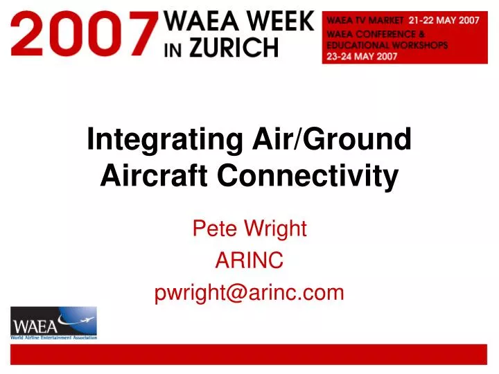integrating air ground aircraft connectivity