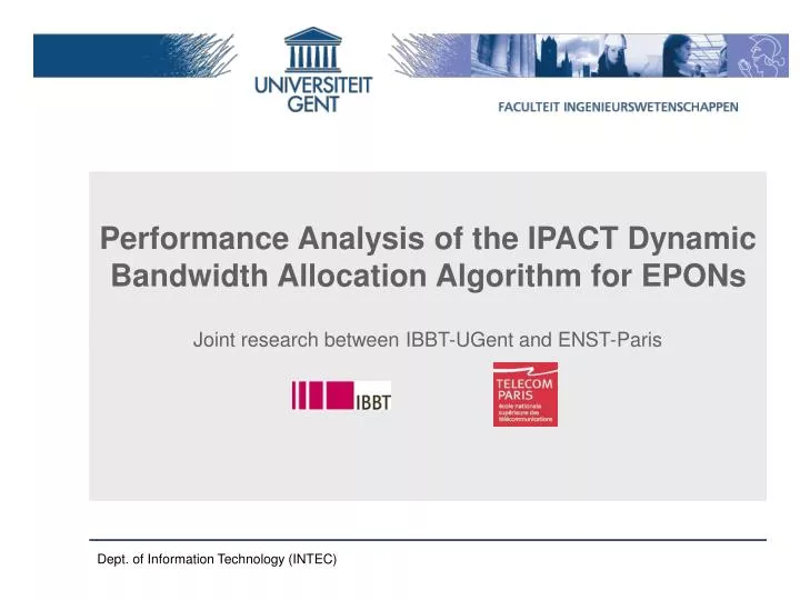 performance analysis of the ipact dynamic bandwidth allocation algorithm for epons