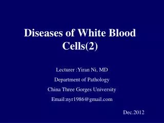 Diseases of White Blood Cells(2)