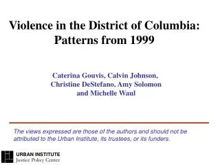 Violence in the District of Columbia: Patterns from 1999