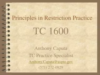 Principles in Restriction Practice