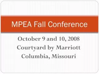 MPEA Fall Conference