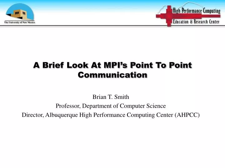 a brief look at mpi s point to point communication