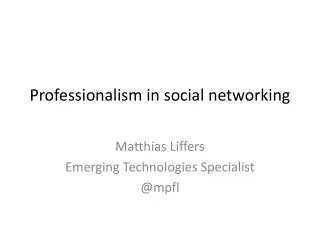 Professionalism in social networking