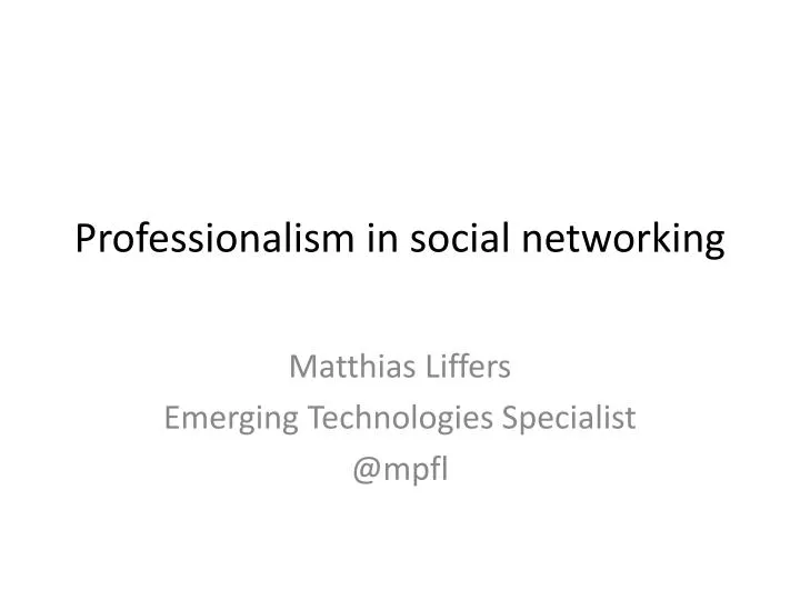 professionalism in social networking