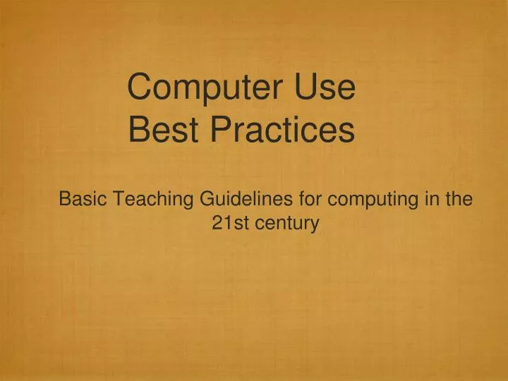 computer use best practices
