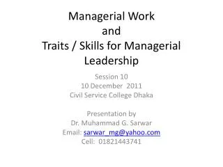 Managerial Work and Traits / Skills for Managerial Leadership