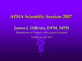 APHA Scientific Session 2007