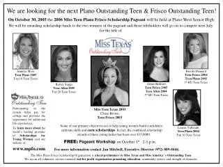 We are looking for the next Plano Outstanding Teen &amp; Frisco Outstanding Teen!