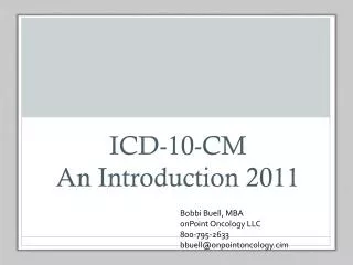 ICD-10-CM An Introduction 2011