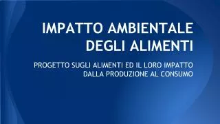 impatto ambientale degli alimenti