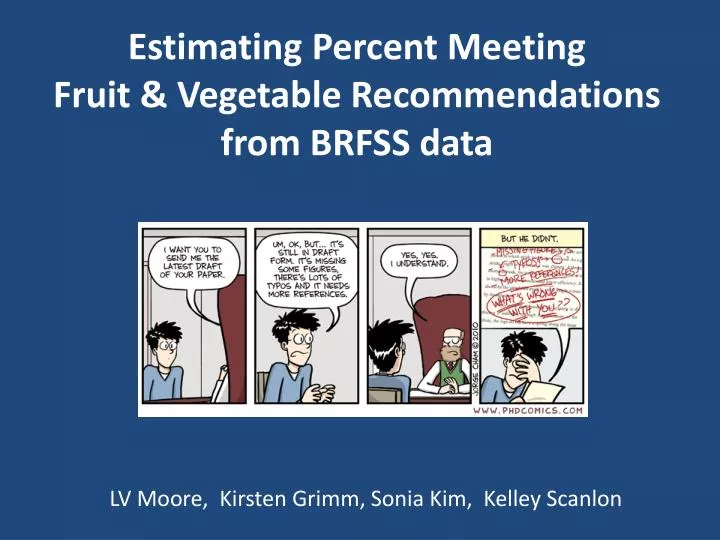 estimating percent meeting fruit vegetable recommendations from brfss data