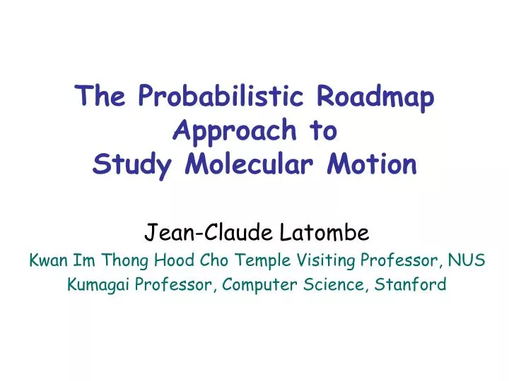 the probabilistic roadmap approach to study molecular motion