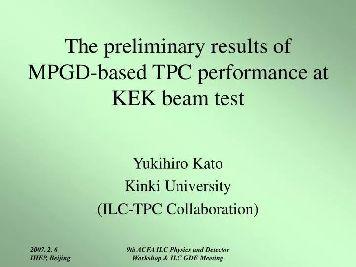 the preliminary results of mpgd based tpc performance at kek beam test