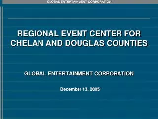 REGIONAL EVENT CENTER FOR CHELAN AND DOUGLAS COUNTIES