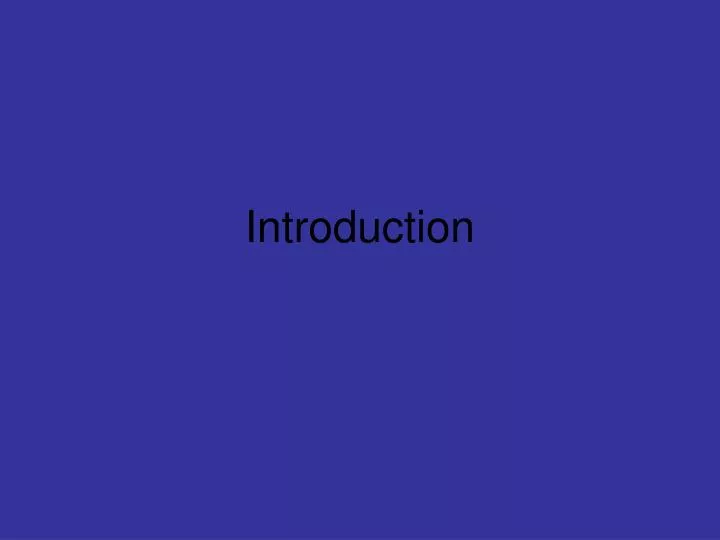 introduction