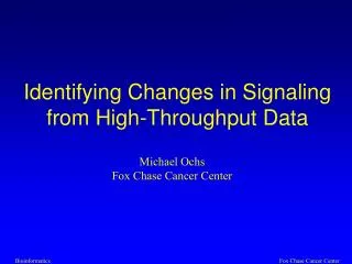 Identifying Changes in Signaling from High-Throughput Data