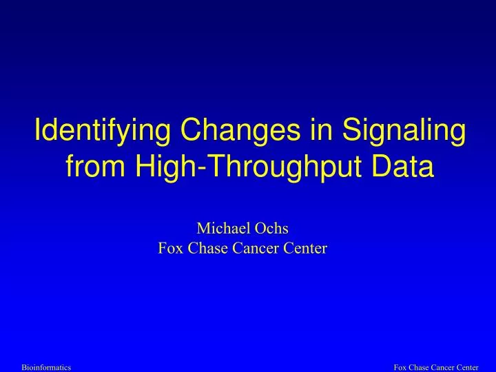 identifying changes in signaling from high throughput data