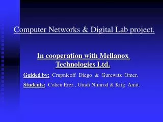 Computer Networks &amp; Digital Lab project.
