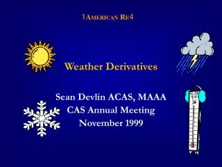 Weather Derivatives