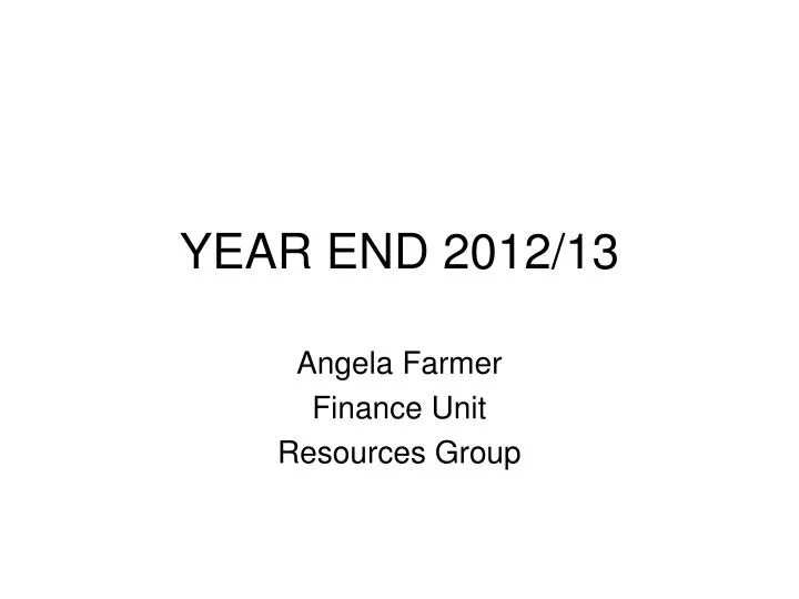 year end 2012 13
