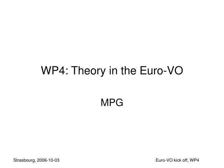 wp4 theory in the euro vo