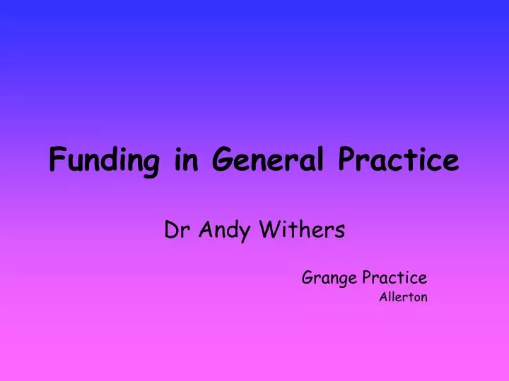 funding in general practice