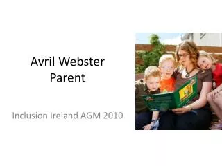 Avril Webster Parent