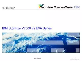 IBM Storwize V7000 vs EVA Series