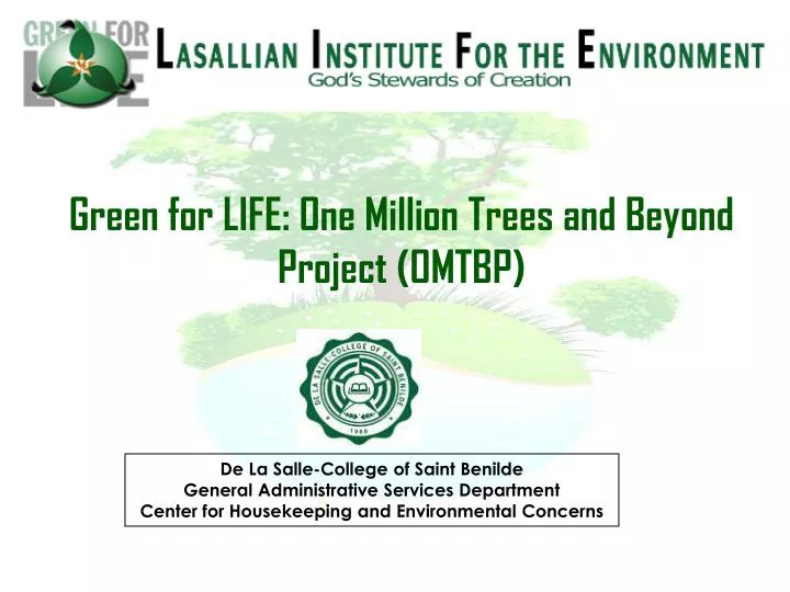 green for life one million trees and beyond project omtbp