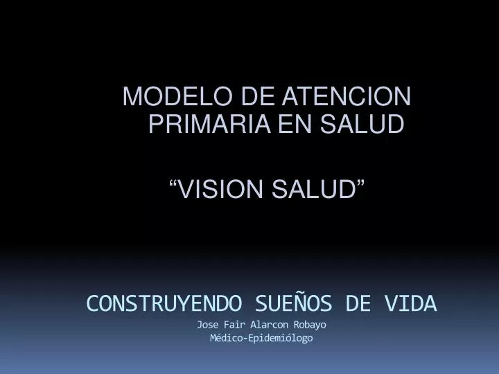 construyendo sue os de vida jose fair alarcon robayo m dico epidemi logo