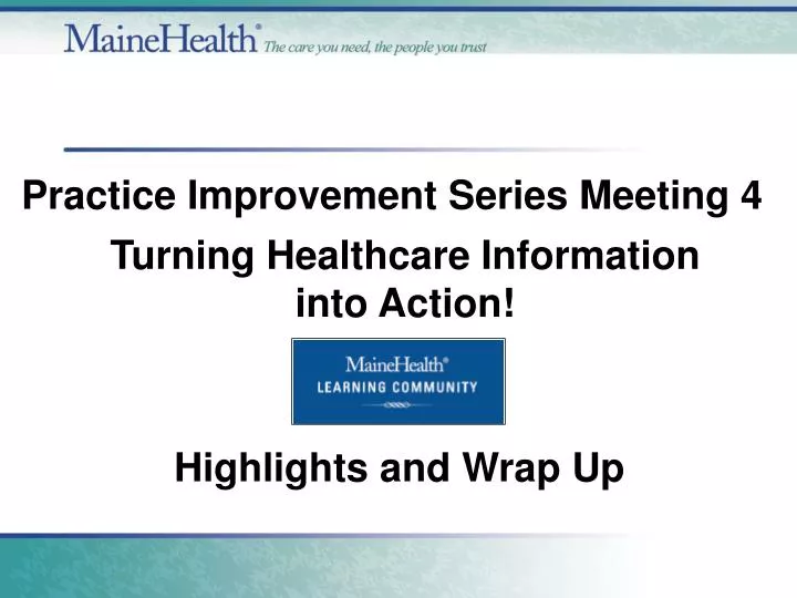 turning healthcare information into action