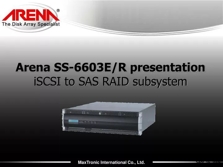 arena ss 6603e r presentation iscsi to sas raid subsystem