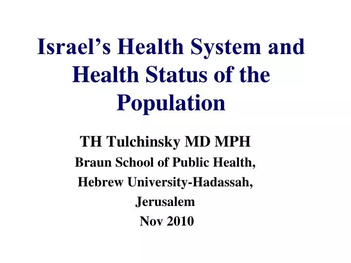 israel s health system and health status of the population