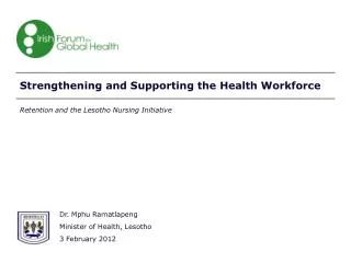 Strengthening and Supporting the Health Workforce