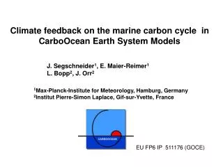 Climate feedback on the marine carbon cycle in CarboOcean Earth System Models