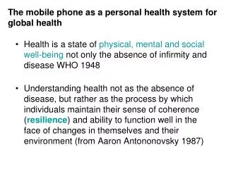 The mobile phone as a personal health system for global health