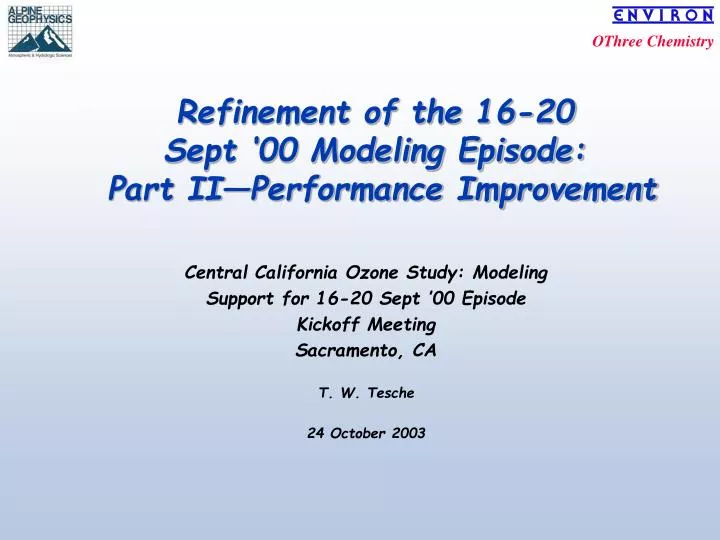 refinement of the 16 20 sept 00 modeling episode part ii performance improvement
