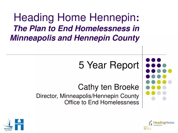heading home hennepin the plan to end homelessness in minneapolis and hennepin county