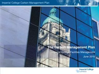 Imperial College Carbon Management Plan