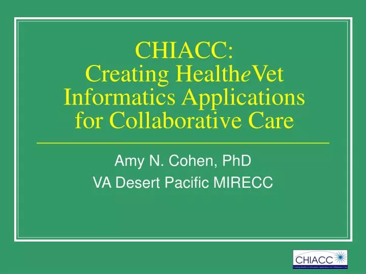 chiacc creating health e vet informatics applications for collaborative care