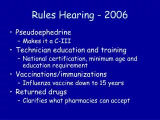 Rules Hearing - 2006