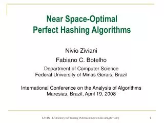 Near Space-Optimal Perfect Hashing Algorithms