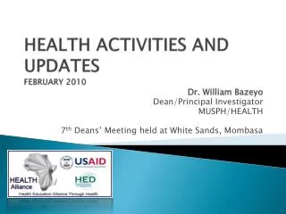 HEALTH ACTIVITIES AND UPDATES FEBRUARY 2010