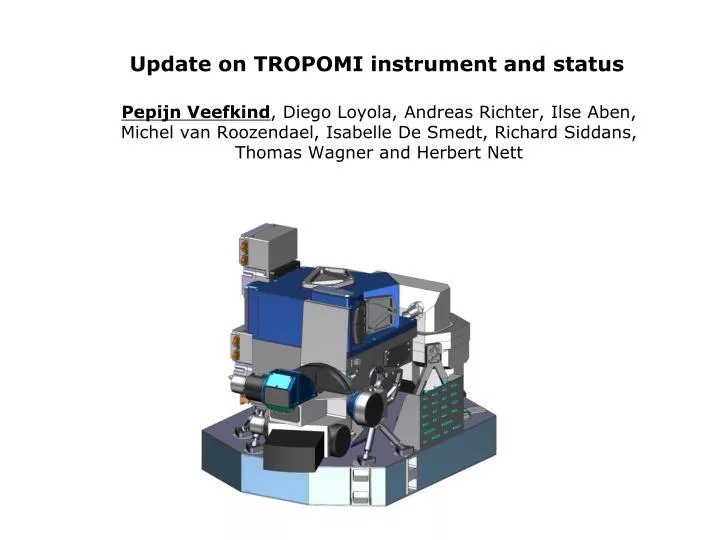 update on tropomi instrument and status