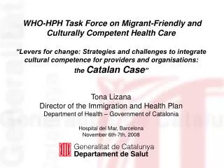 WHO-HPH Task Force on Migrant-Friendly and Culturally Competent Health Care
