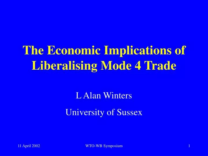 the economic implications of liberalising mode 4 trade