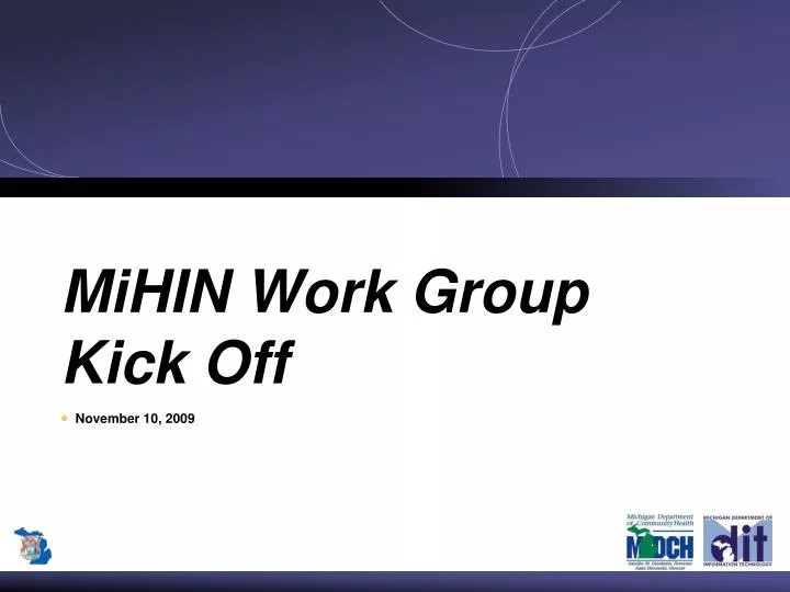 mihin work group kick off