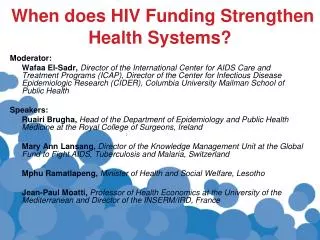 When does HIV Funding Strengthen Health Systems?