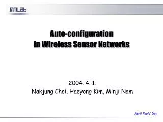 Auto-configuration In Wireless Sensor Networks